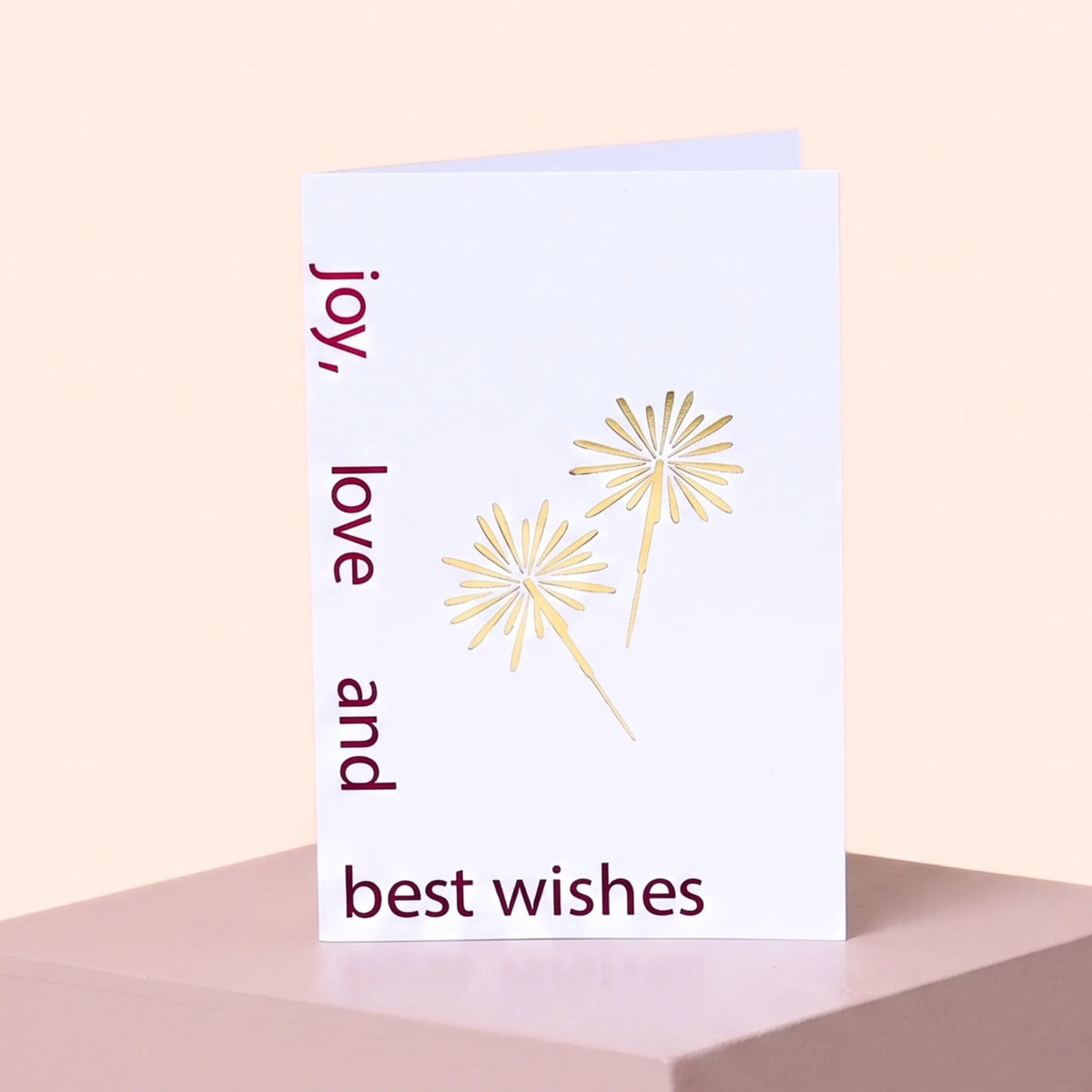 Joy, Love and Best Wishes